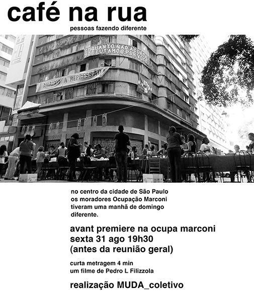 Cafe na rua, actividad colectiva en la ocupación Marconi cc Movimento moradia